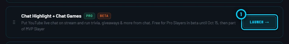 The Chat Highlight + Chat Games tile on the dashboard with its PRO and BETA badges and the Launch button