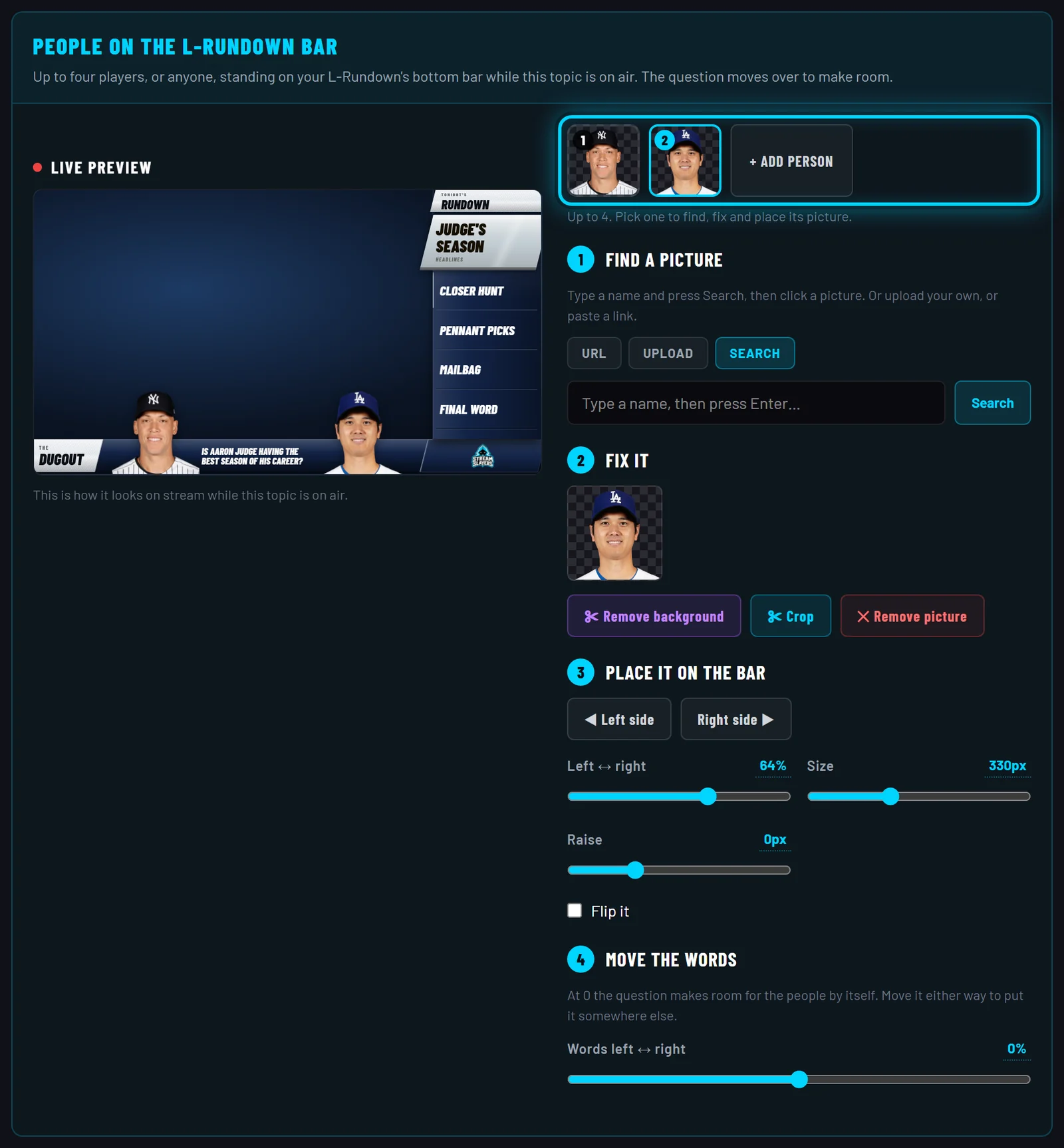 People on the bar: Aaron Judge and Shohei Ohtani on the L-Rundown, with the steps to find, fix and place each one and move the words