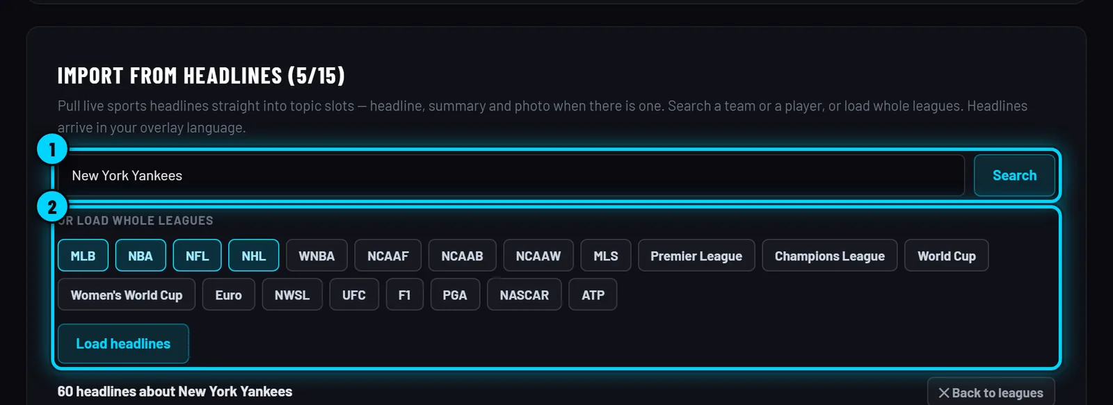 IMPORT FROM HEADLINES with a team search and the league buttons