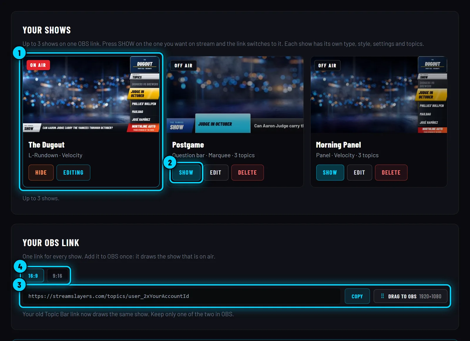 The YOUR SHOWS card with three shows and the YOUR OBS LINK card with COPY and DRAG TO OBS