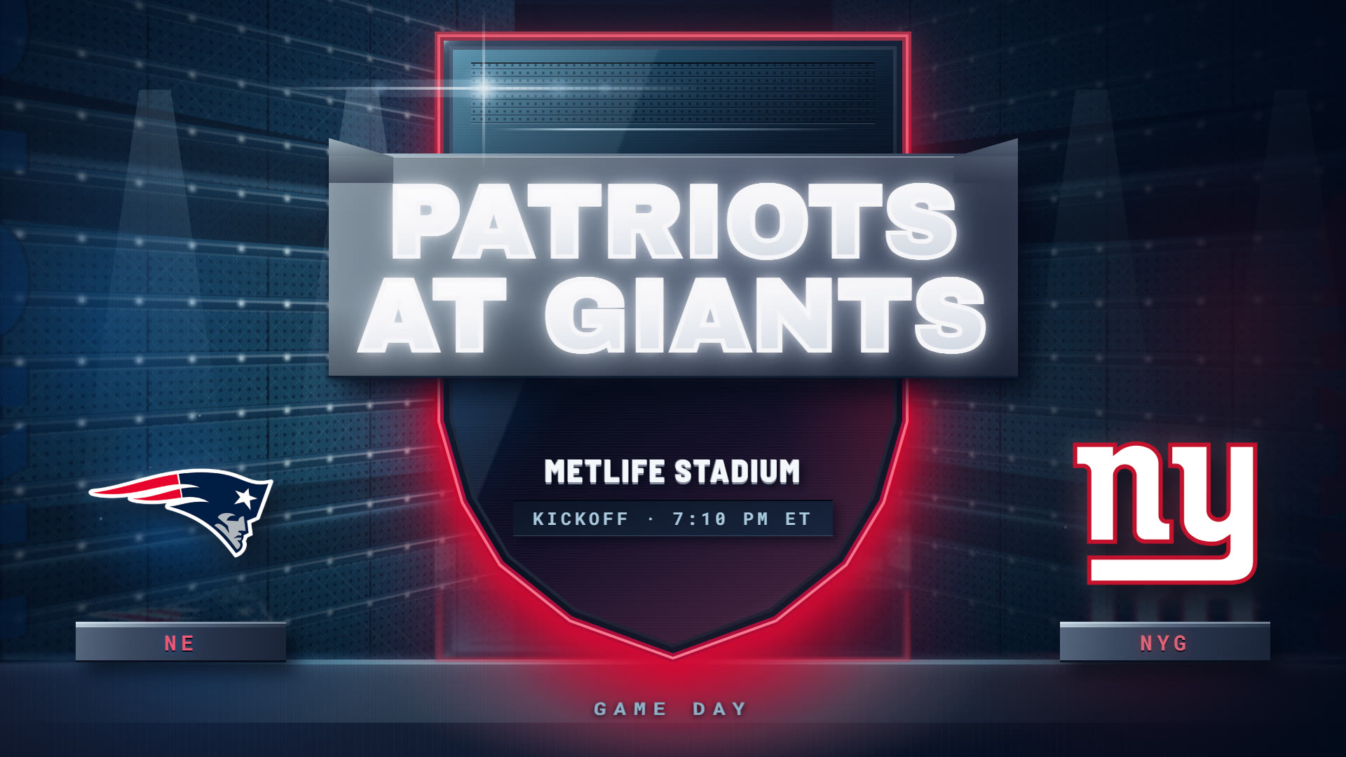Shield Title: a glass shield on a red neon rim carrying the headline Patriots at Giants, with both team marks standing on the deck