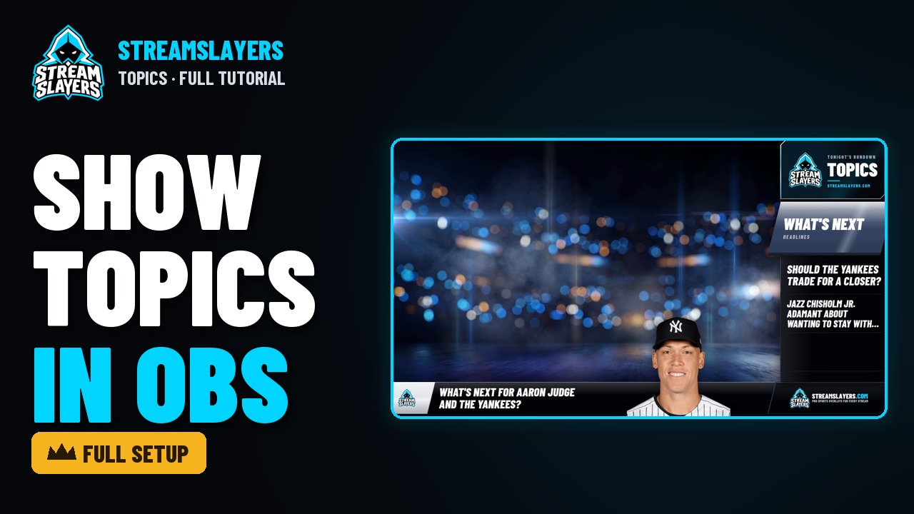 How to Show Discussion Topics on Stream in OBS | StreamSlayers Topics Tutorial