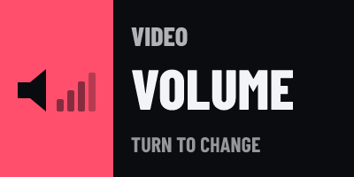 Video Player: Volume: The dial’s screen
